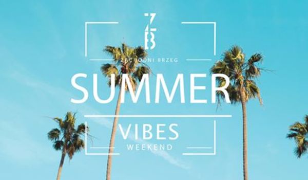 Going. | Summer Vibes Weekend - Zachodni Brzeg